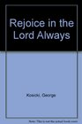 Rejoice in the Lord Always