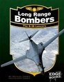 Long Range Bombers The B1B Lancers Revised Edition