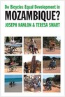 Do Bicycles Equal Development in Mozambique