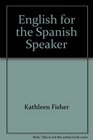 English for the Spanish Speaker Book 4