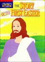 The story of the first Easter
