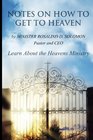 Notes On How To Get To Heaven