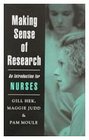 Making Sense of Research An Introduction for Nurses