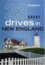 Frommer's 23 Great Drives in New England