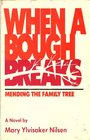 When a Bough Breaks