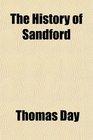 The History of Sandford