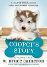 Cooper's Story A Puppy Tale