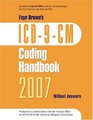 ICD9CM Coding Handbook 2007 Without Answers