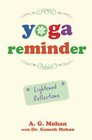 Yoga Reminder: Lightened Reflections
