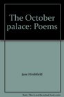 The October Palace Poems