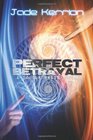 Perfect Betrayal A Double Helix Novel