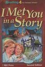 I Met You In A Story Reading 4