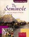 The Seminole The First People of Florida