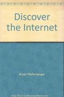 Discover the Internet