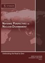 National Perspectives on Nuclear Disarmament