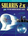 Solaris 2X System Administrator's Guide