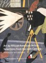 Art by AfricanAmerican Artists Selections from the 20th Century A Resource for Educators