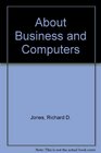 About Business and Computers