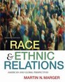 Race and Ethnic Relations  American and Global Perspectives