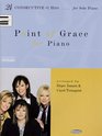 Point of Grace for Piano 24 Consecutive 1 Hits for Solo Piano