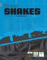 Great Shakes The Science of Earthquakes