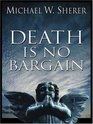 Five Star First Edition Mystery  Death Is No Bargain