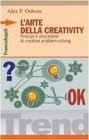 L'arte della creativity Principi e procedure di creative problem solving