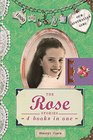 The Rose Stories 4 Books in One