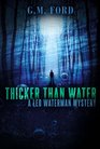Thicker Than Water (Leo Waterman, Bk 7)
