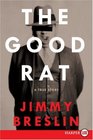 The Good Rat (Larger Print)