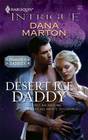 Desert Ice Daddy (Diamonds & Daddies, Bk 2) (Harlequin Intrigue, No1121)