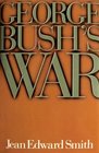 George Bush's War