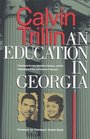 An Education in Georgia Charlayne Hunter Hamilton Holmes and the Integration of the University of Georgia