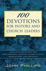 100 Devotions for Pastors and Church Leaders Vol 2 Ideas and Inspiration for Your Sermons Lessons Church Events Newsletters and Web Sites