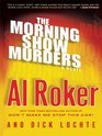 The Morning Show Murders A Novel
