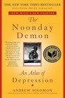 The Noonday Demon An Atlas of Depression