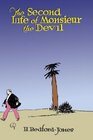 The Second Life of Monsieur the Devil
