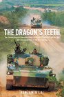 The Dragon's Teeth The Chinese People's Liberation ArmyIts History Traditions and Air Sea and Land Capability in the 21st Century
