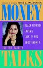 Money Talks Black Finance Experts Talk to You About Money