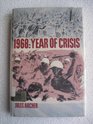 1968 Year of Crisis