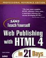 Sam's Teach Yourself Web Publishing With Html 4 in 21 Days