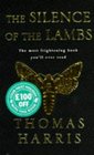 The Silence of the Lambs (Hannibal Lecter, Bk 2)
