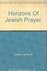 Horizons of Jewish prayer
