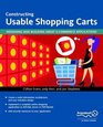 Constructing Usable Shopping Carts Designing and Building Great ECommerce