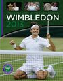 Wimbledon 2013 The Official Story of The Championships