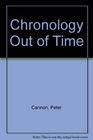 Chronology Out of Time