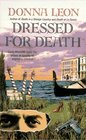 Dressed for Death (Guido Brunetti, Bk 3)