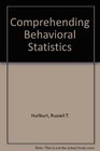Comprehending Behavioral Statistics