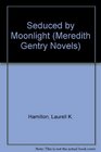 Seduced By Moonlight (Meredith Gentry, Bk 3) (Unabridged Audio Cassette)