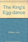 The King's Eggdance